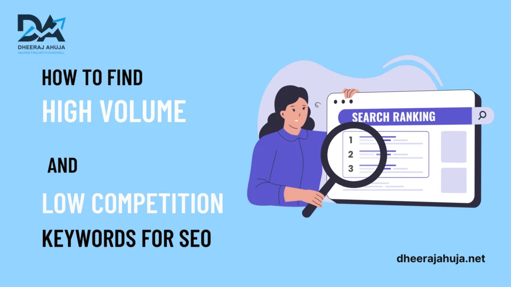 How to Identify High-Volume, Low-Competition Keywords